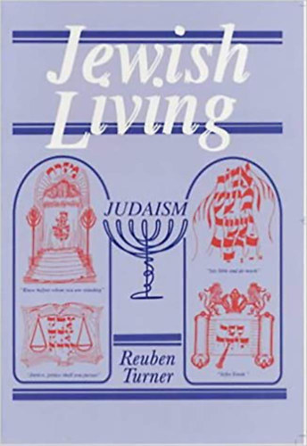 Freda Miller (illus.): Jewish Living - Judaism - Fourth Edition (Vallentine Mitchell) - Dedikált antikvár