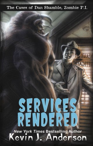 Services Rendered - The Cases of Dan Shamble, Zombie P.I. akciós termékkép 1