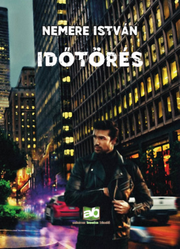 Időtörés – Nemere István