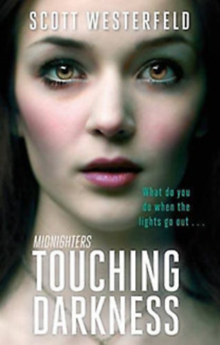 Scott Westerfeld: Touching Darkness antikvár
