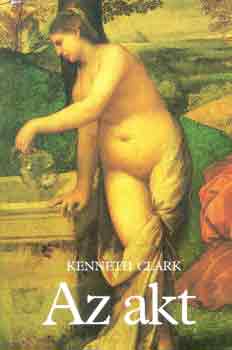 Kenneth Clark: Az akt antikvár