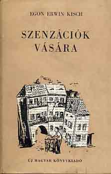 Egon Erwin Kisch: Szenzációk vására antikvár