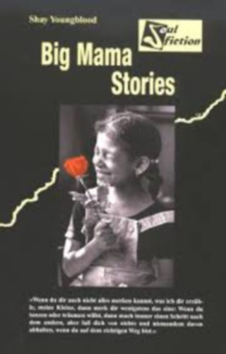 Shay Youngblood: The Big Mama Stories antikvár