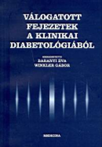 Válogatott fejezetek a klinikai diabetológiából antikvár