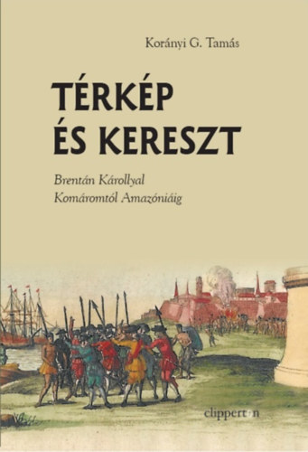 Korányig. Tamás: Térkép és kereszt könyv