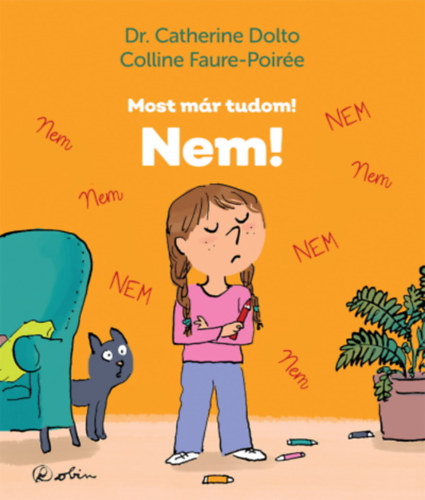 Dr. Catherine Dolto, Colline Faure-Poirée: Nem! könyv