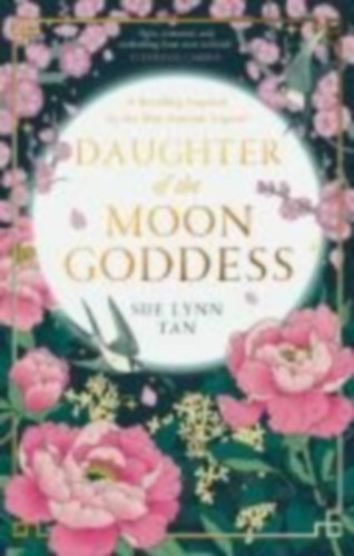 Sue Lynn Tan: Daughter of the Moon Goddess antikvár