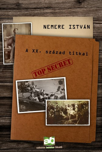 A XX. század titkai – Nemere István
