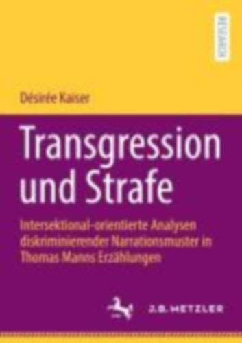 Kaiser, Désirée: Transgression und Strafe idegen