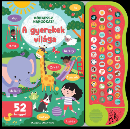 Böngéssz hangokat! - A gyerekek világa könyv