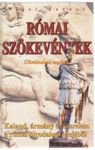 Nigel Forest: Római szökevények antikvár