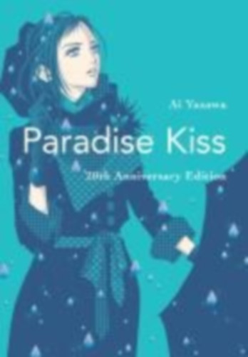 Yazawa, Ai: Paradise Kiss: 20th Anniversary Edition | idegen