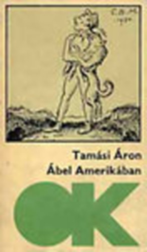 Tamási Áron: Ábel Amerikában (olcsó könyvtár) antikvár
