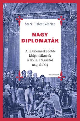 Nagy diplomaták könyv