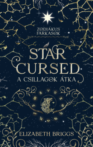 Elizabeth Briggs: Star Cursed - A csillagok átka könyv