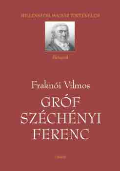 Fraknói Vilmos: Gróf Széchényi Ferenc antikvár