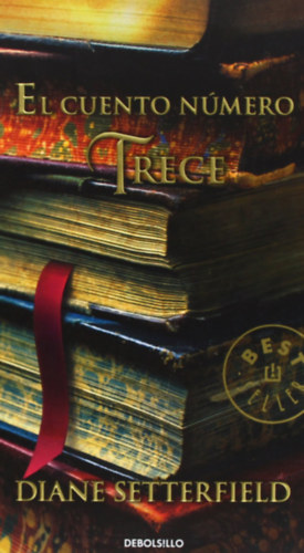 Diane Setterfield: El cuento Número Trece antikvár