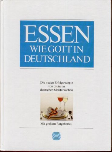 Essen Wie Gott in Deutschland antikvár