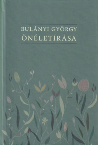 Bulányi György önéletírása antikvár