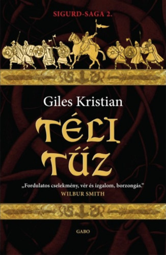 Téli tűz – Giles Kristian