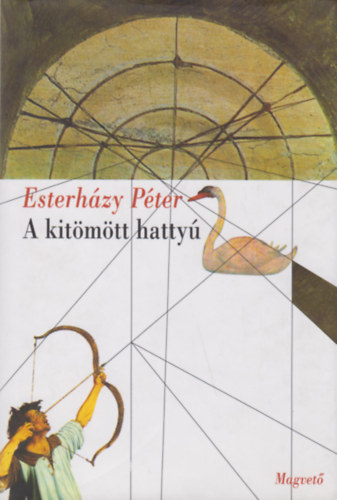 Esterházy Péter: A kitömött hattyú könyv