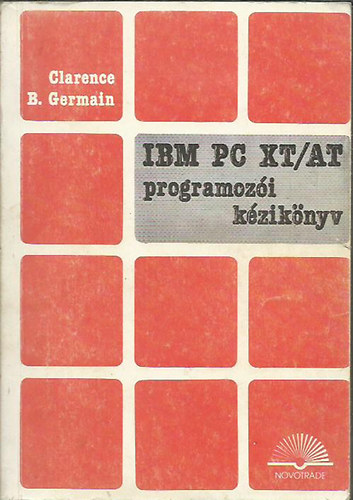 Glarence B. Germain: IBM PC XT/AT programozói kézikönyv antikvár