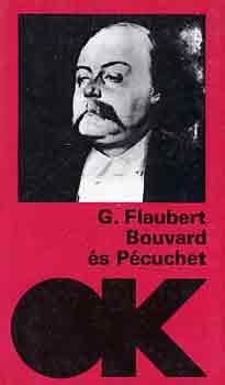 Gustave Flaubert: Bouvard és Pécuchet antikvár
