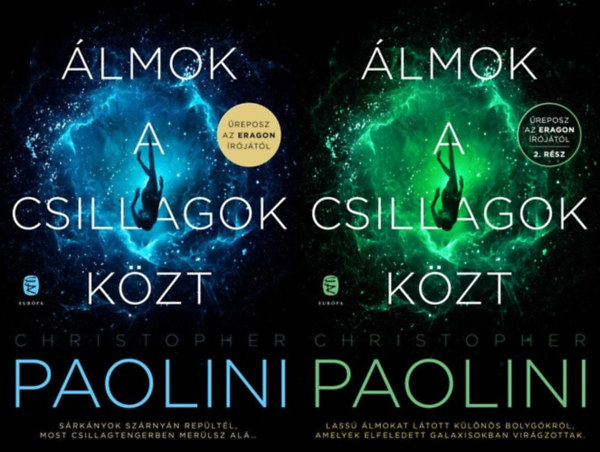 Christopher Paolini: Álmok a csillagok közt 1-2.(Fraktálverzum) antikvár
