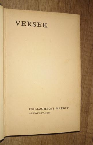 Csillaghegyi Margit: Versek - Első kiadás antikvár