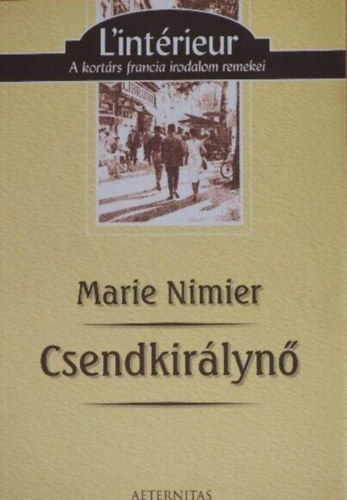 Marie Nimier: Csendkirálynő antikvár