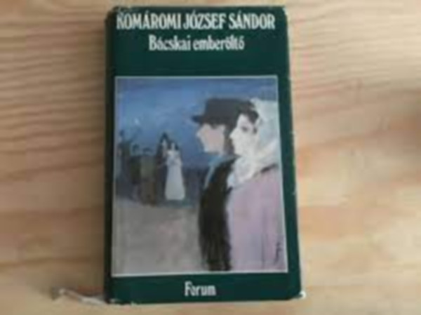 Komáromi József Sándor: Bácskai emberöltő antikvár