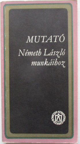 Hartyányi István: Mutató Németh László munkáihoz antikvár