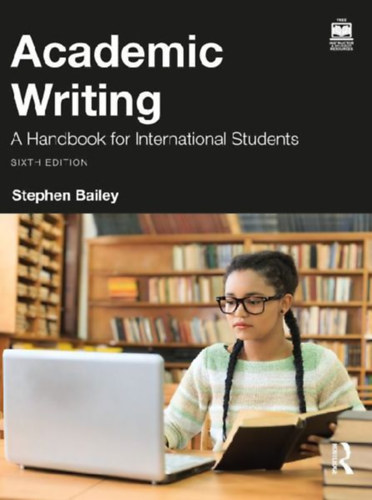 Bailey, Stephen: Academic Writing idegen