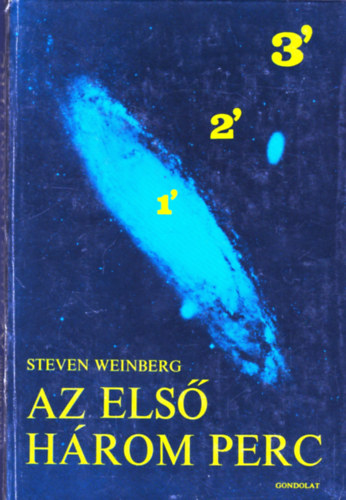 Steven Weinberg: Az első három perc antikvár