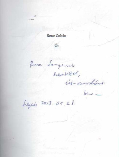 Bene Zoltán: Út- történet - Dedikált antikvár