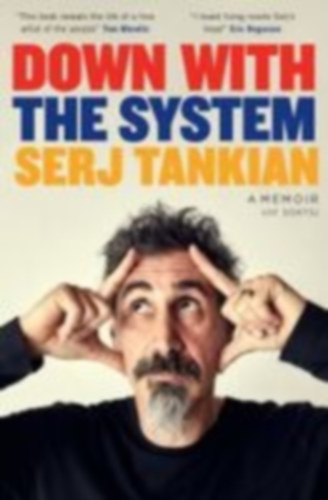 Tankian, Serj: Down with the System idegen