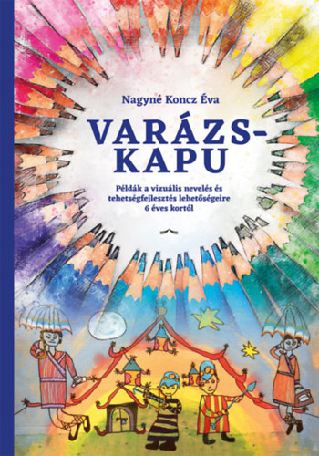 Nagynékoncz Éva: Varázskapu könyv