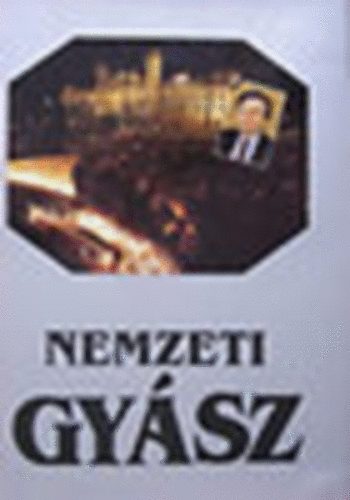 Herényi K.; Bakos Z. (szerk): Nemzeti gyász (Dr. Antall József  1932-1993) antikvár