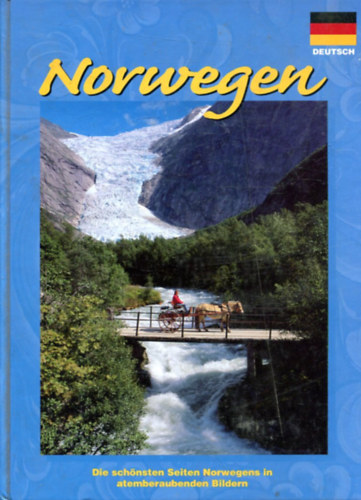 Norwegen - Die schönsten Seiten Norwegens in atemberaubenden Bildern antikvár