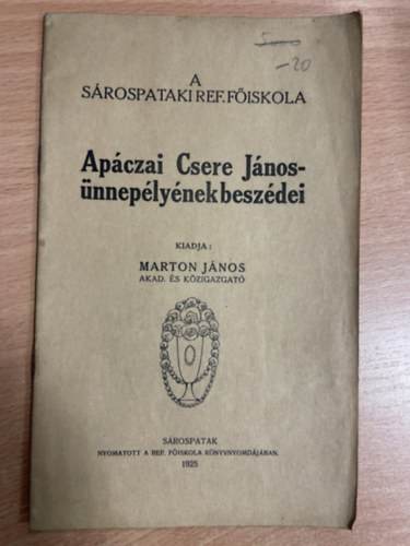 Marton János: Apáczai Csere János ünnepélyének beszédei könyv