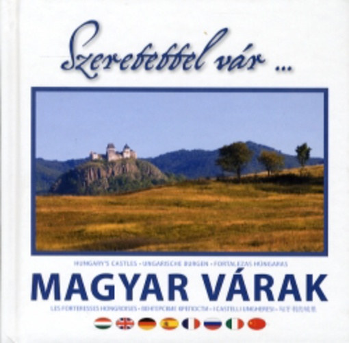 Dr. Vándor László: Szeretettel vár... Magyar várak antikvár
