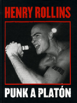 Rollins, Henry: Punk a platón könyv