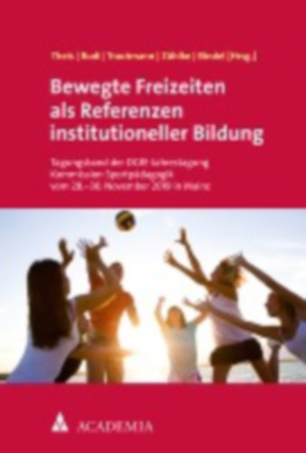 Bewegte Freizeiten als Referenzen institutioneller Bildung idegen