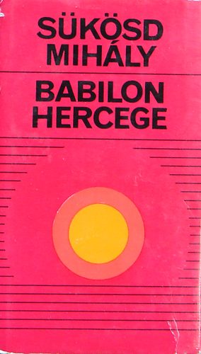 Sükösd Mihály: Babilon hercege antikvár