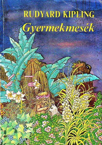 Rudyard Kipling: Gyermekmesék antikvár