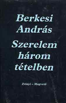 Berkesi András: Szerelem három tételben antikvár
