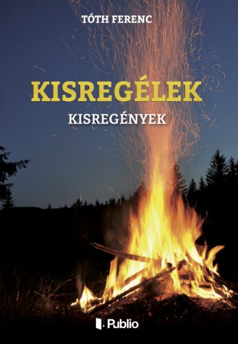 Tóth Ferenc: Kisregélek e-Könyv