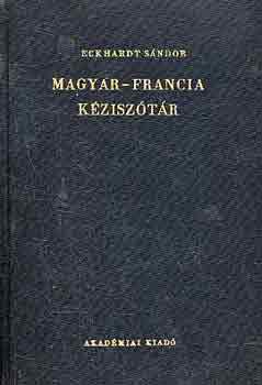 Magyar-francia kéziszótár (Eckhardt) | antikvár | bookline