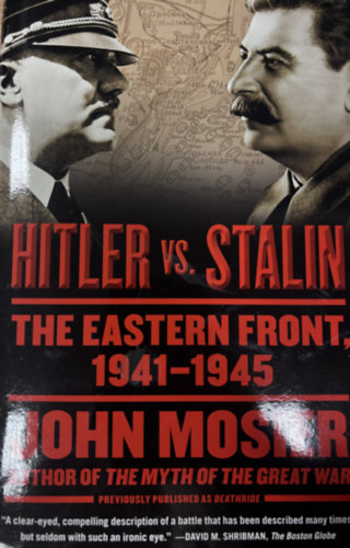 John Mosier: Hitler vs. Stalin antikvár