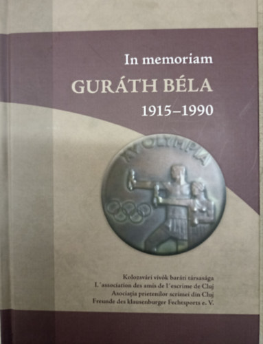 dr. Guráth Béla (szerk.): In memoriam Guráth Béla 1915-1990 antikvár
